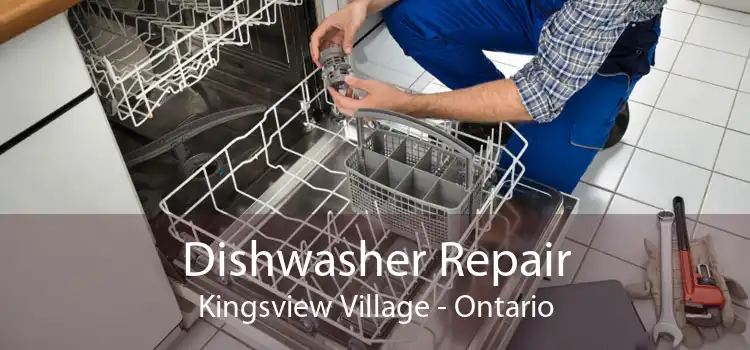 Dishwasher Repair Kingsview Village - Ontario