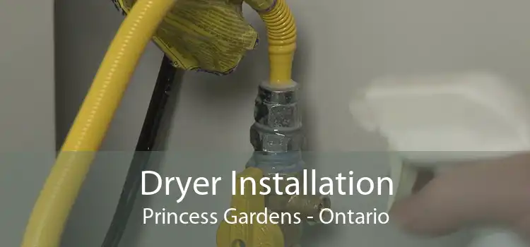 Dryer Installation Princess Gardens - Ontario