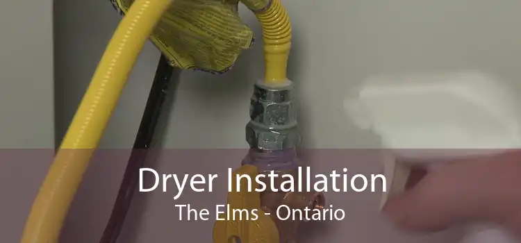 Dryer Installation The Elms - Ontario