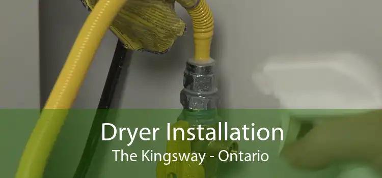 Dryer Installation The Kingsway - Ontario