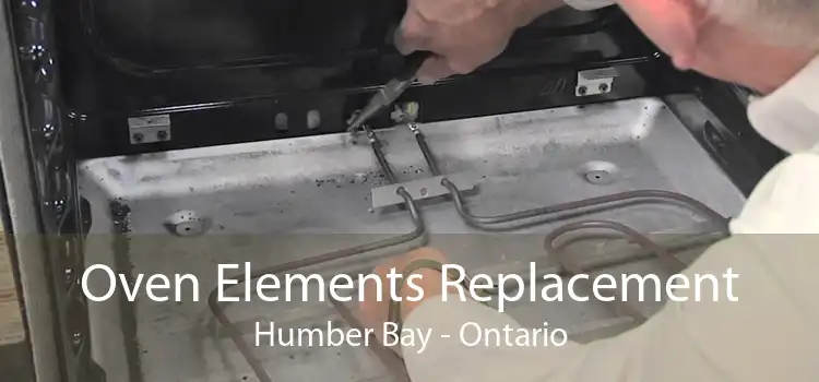 Oven Elements Replacement Humber Bay - Ontario
