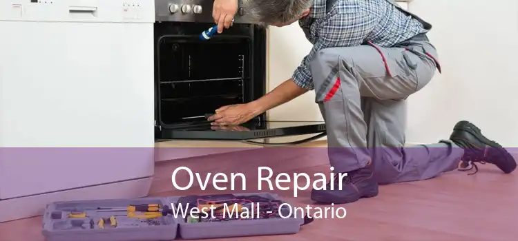 Oven Repair West Mall - Ontario