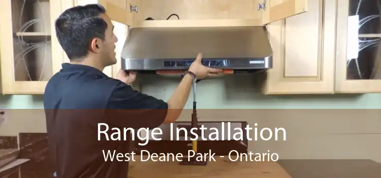 Range Installation West Deane Park - Ontario