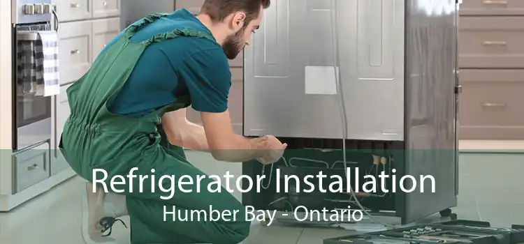 Refrigerator Installation Humber Bay - Ontario