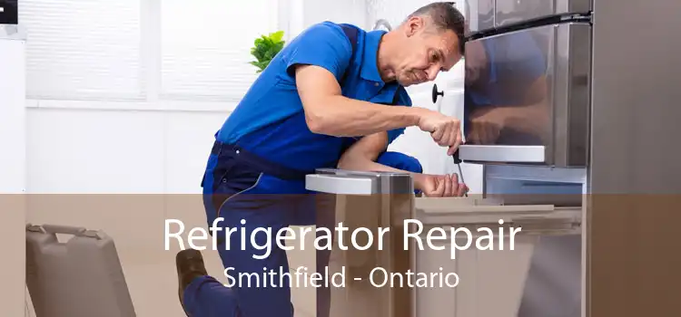 Refrigerator Repair Smithfield - Ontario