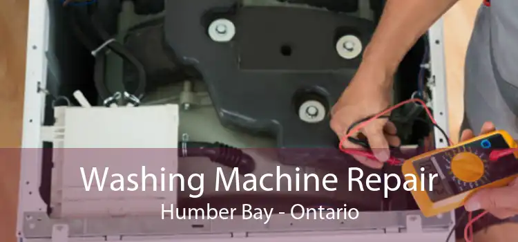 Washing Machine Repair Humber Bay - Ontario